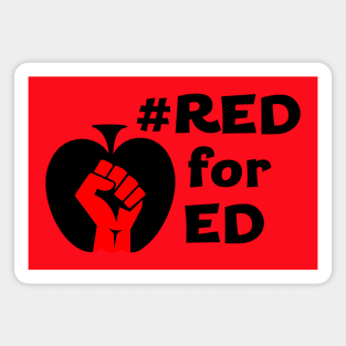 Red for Ed (red fist, black words) Magnet